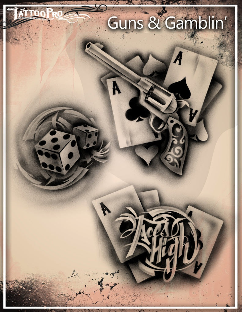 Tattoo Pro, Guns & Gamblin